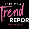 SEPHORA TREND REPORT wiosna-lato 2018 3