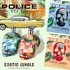 Police To Be Exotic Jungle 1