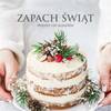 "Zapach świąt, przepisy i DIY blogerów" 1