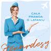"Stewardesy. Cała prawda o lataniu" 1